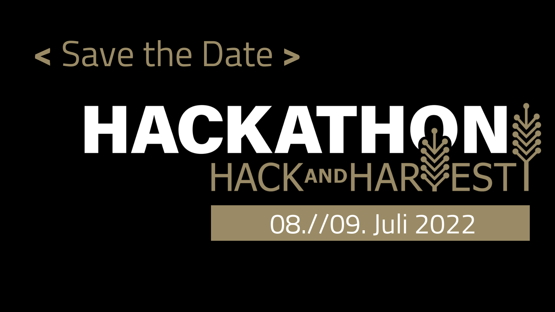 HACK AND HARVEST