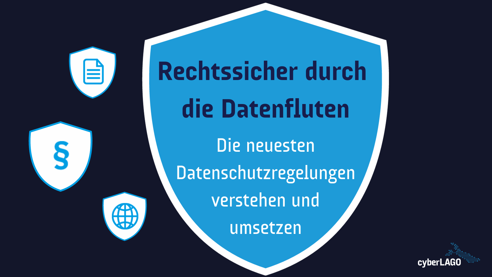 Rechtssicher durch die Datenfluten